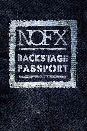NOFX: Backstage Passport Poster