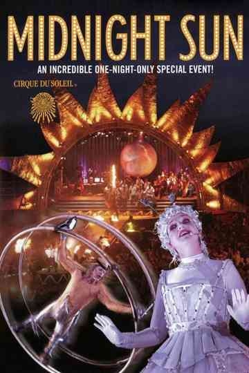 Cirque du Soleil: Midnight Sun Poster