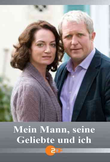 Mein Mann seine Geliebte und ich Poster