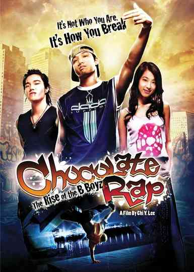 Chocolate Rap: Rise of the B Boyz Poster
