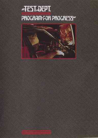 Test Dept. - Program For Progress Poster