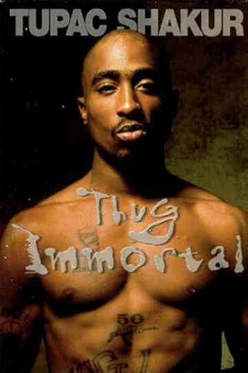Tupac Shakur Thug Immortal Poster