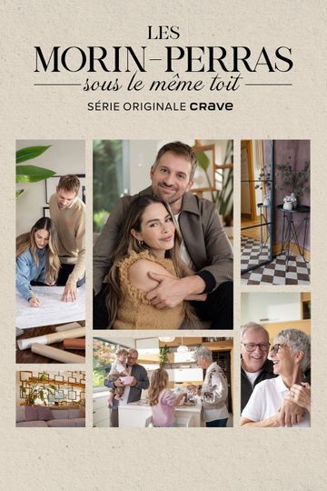 Les Morin-Perras sous le même toit