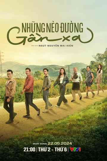 Những nẻo đường gần xa Poster