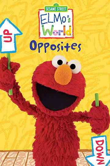 Sesame Street Elmos World Opposites Poster