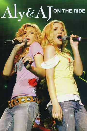 Aly & AJ: On The Ride Poster