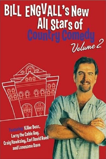 Bill Engvalls New All Stars of Country Comedy Volume 2