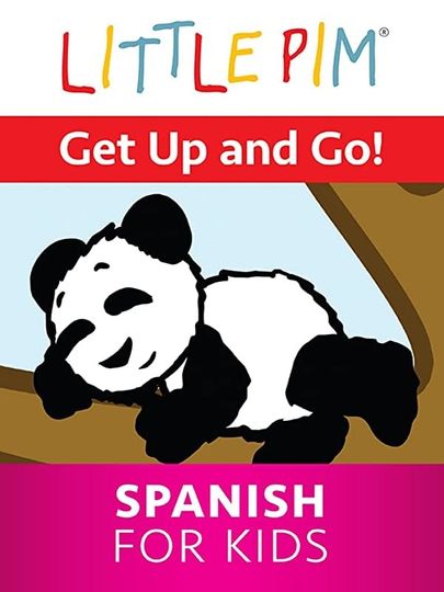 Little Pim Get Up and Go  Spanish for Kids