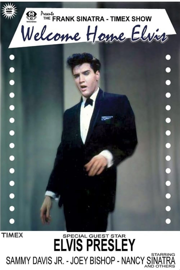 Frank Sinatras Welcome Home Party for Elvis Presley Poster