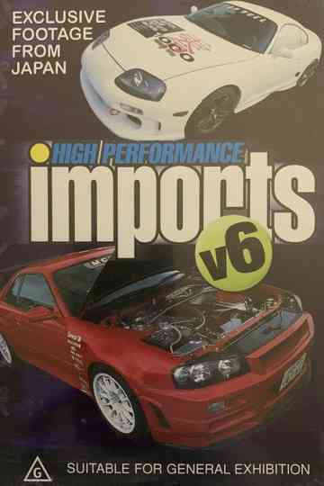 High Performance Imports: Volume 6 Poster