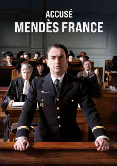 Accusé Mendès France Poster