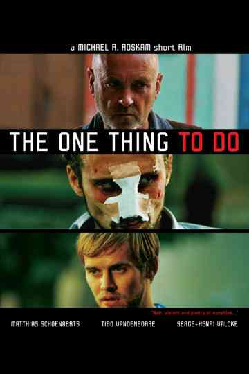 The One Thing to Do Poster