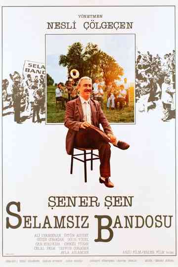 Selamsızs Band poster