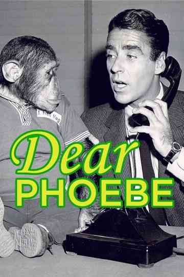 Dear Phoebe Poster