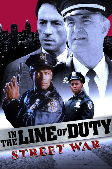 In the Line of Duty: Street War Poster