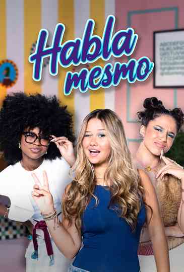 Habla Mesmo Poster