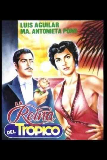 La reina del trópico Poster