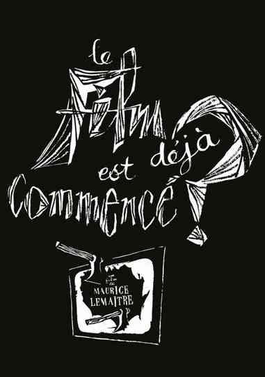 Has the Film Already Started poster