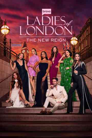 Ladies of London: The New Reign Poster