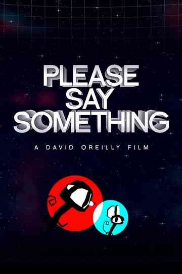 Please Say Something Poster