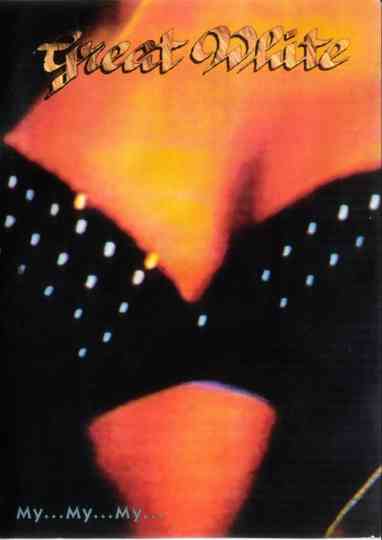 Great White: My...My...My... Poster