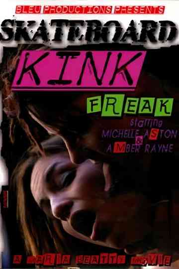 Skateboard Kink Freak Poster