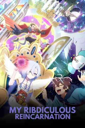 My Ribdiculous Reincarnation Poster