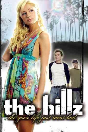 The Hillz Poster