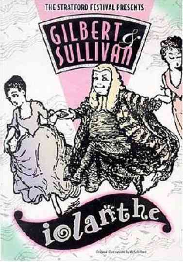 Iolanthe: Gilbert & Sullivan Poster
