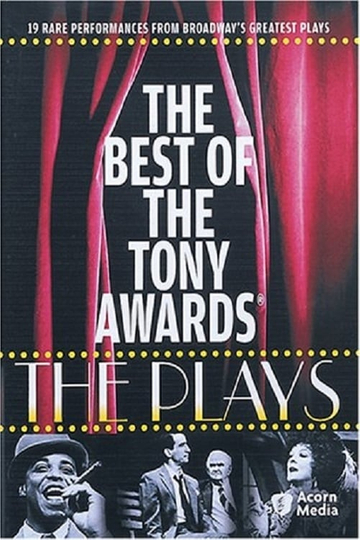 The Best of The Tony Awards The Plays