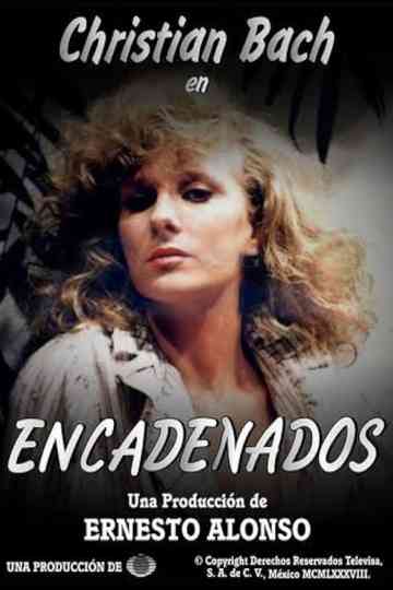 Encadenados Poster