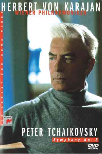 Herbert Von Karajan: Tchaikovsky: Symphony No. 5 poster