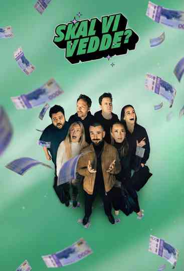 Skal vi vedde? Poster