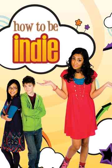 How to Be Indie Poster