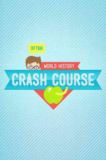 Crash Course: World History Poster