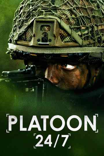 Platoon 24/7 Poster