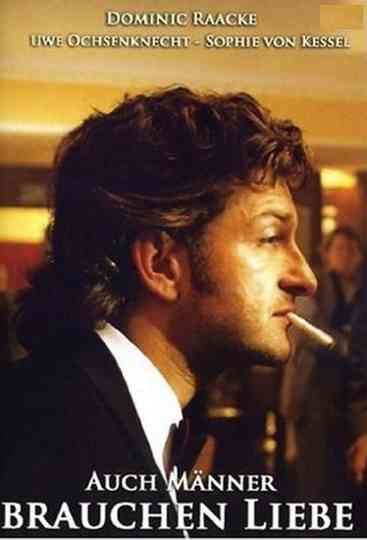 Auch Männer brauchen Liebe Poster