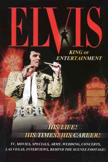 Elvis: King of Entertainment Poster