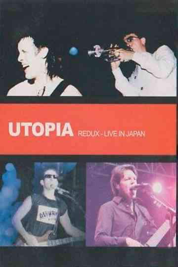 Utopia Redux 92 Live in Japan Poster