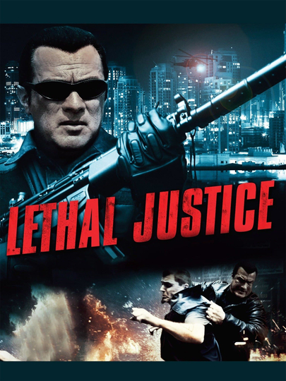 Lethal Justice Poster