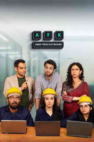 AFK - Away from Keyboard Poster