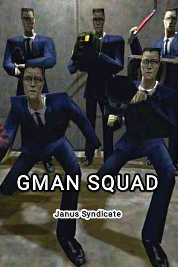 Gman Squad Poster