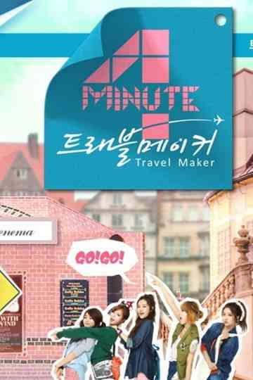 4Minute's Travel Maker Poster