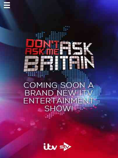 Don't Ask Me Ask Britain Poster