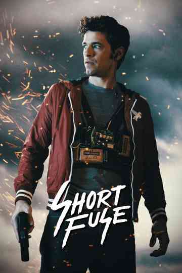 Short Fuse Poster