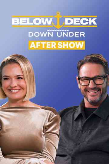 Below Deck Down Under: After Show Poster