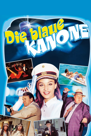 Die blaue Kanone Poster