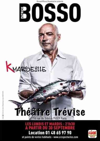 Patrick Bosso  K Marseille Poster