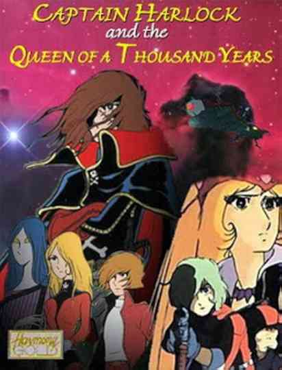 Captain Harlock and the Queen of a Thousand Years Poster
