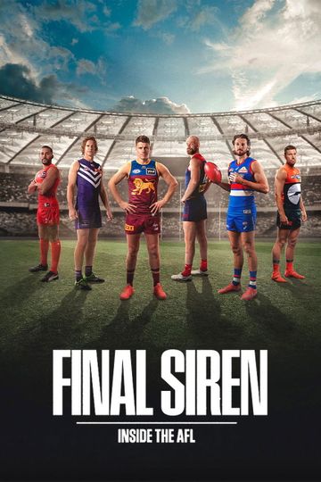 Final Siren: Inside the AFL